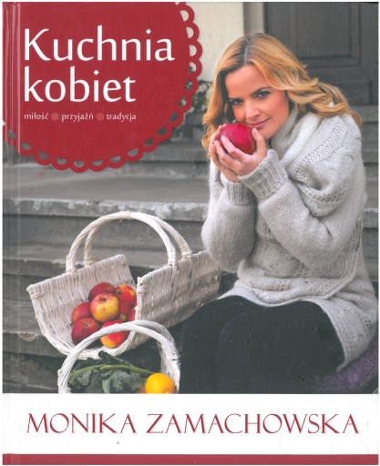 Женская кухня Моника Замаховска