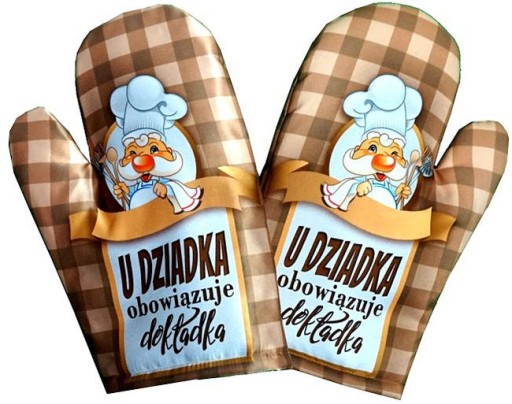 RĘKAWICE KUCHENNE `U DZIADKA OBOWIĄZUJE DOKŁADKA