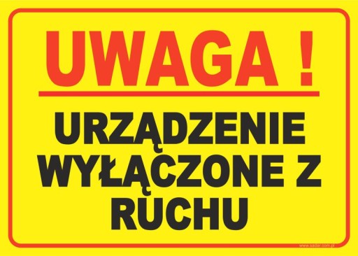 Знак «УСТРОЙСТВО НЕ РАБОТАЕТ»