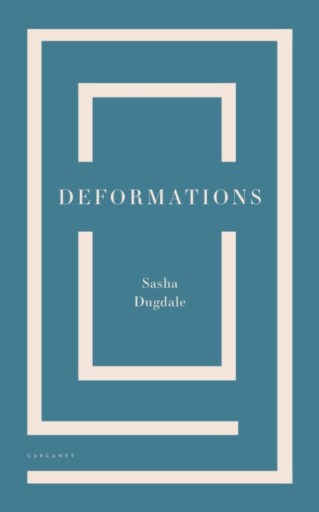 Deformations - Dugdale, Sasha EBOOK