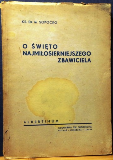 К празднику Всемилостивого Спаса о. Доктор М. СОПОЧКО [Познань, 1947 г.]