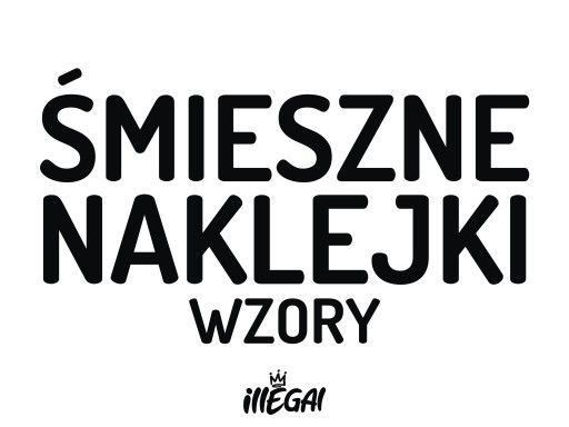 Naklejki na auto szybę ILLEGAL night style drive Dużo Wzorów Kolorów