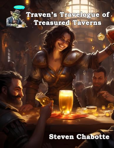 Путешествие Травена по ценным тавернам: дополнение к TTRPG, наполненное