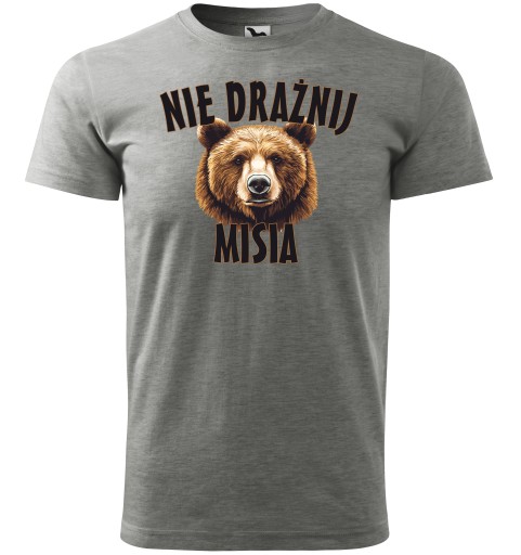 NIE DRAŻNIJ MISIA Koszulka męska prezent na urodziny imieniny S