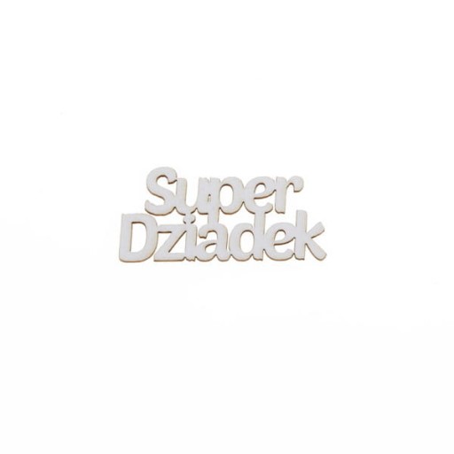 15 szt. napis SUPER DZIADEK dzień dziadka