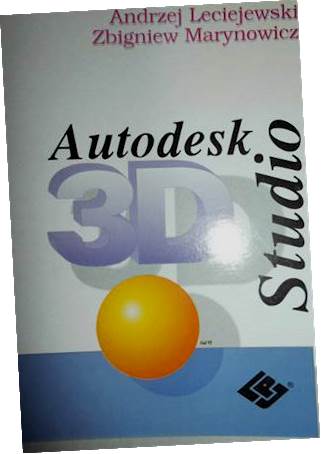 Студия Autodesk 3D - Анджей Лецеевский