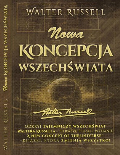 НОВАЯ КОНЦЕПЦИЯ ВСЕЛЕННОЙ ЭЛЕКТРОННАЯ КНИГА УОЛТЕРА РАССЕЛА