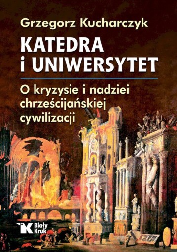 Кафедральный собор и университет. Г. Кухарчик. Белый Ворон