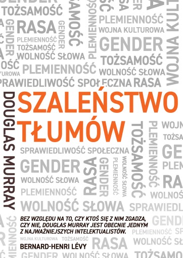 Безумие толпы. Пол, раса, идентичность - e-boo