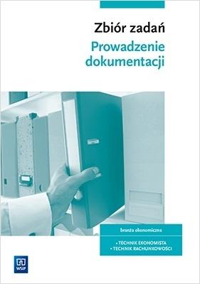 ZBIÓR ZADAŃ PROWADZENIE DOKUMENTACJI DĘBSKI