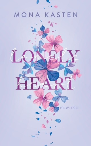 LONELY HEART MONA KASTEN NOWA