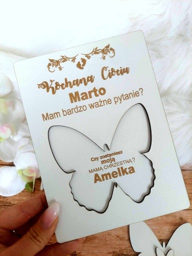 Pytanie o bycie Chrzestną lub Chrzestnym MOTYL1szt