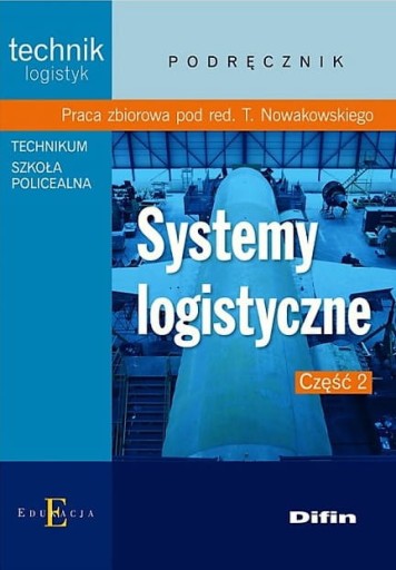 TECHNIK LOGISTYK SYSTEMY LOGISTYCZNE CZ2 NOWAKOWSK
