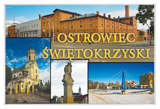 Magnesy na lodówkę miasta -OSTROWIEC ŚWIĘTOKRZYSKI