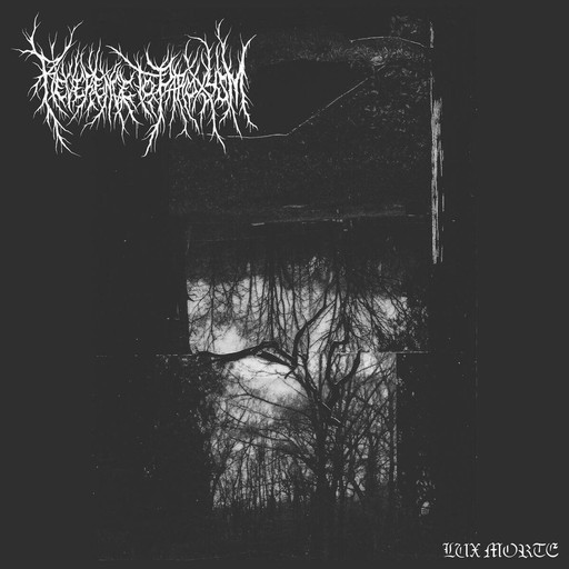 REVERENCE TO PAROXYSM - Lux Morte CD (digipak)