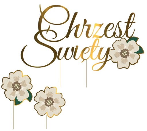 TOPPER KWIAT na tort CHRZEST Święty