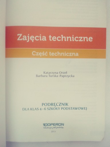 Ciekawi świata, zajęcia techniczne, cz. techniczna