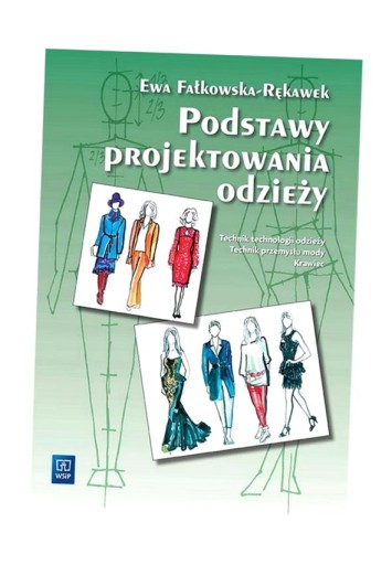 ОСНОВЫ ДИЗАЙНА ОДЕЖДЫ. WSIP W.2020 EWA ФАЛЬКОВСКА-РЕКАВЕК