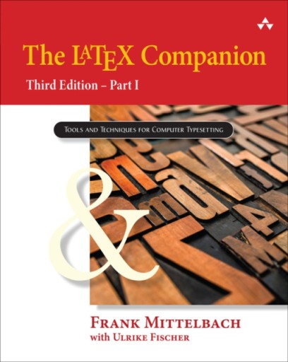 LaTeX Companion, The: Часть I ФРАНК МИТТЕЛЬБАХ