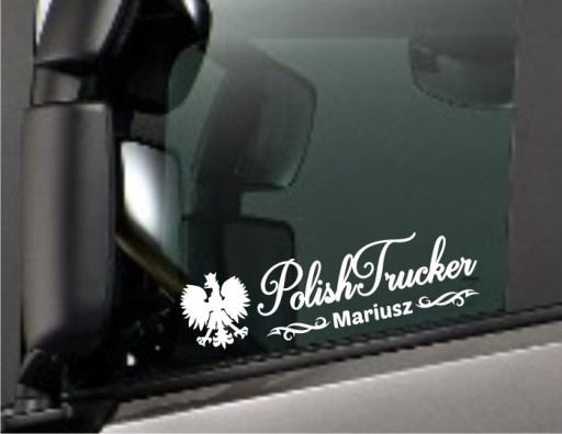Naklejka na tira POLISH TRUCKER DRIVER Imię Orzełek Polska *KOLORY *42cm