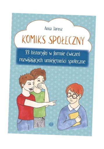 СОЦИАЛЬНЫЙ КОМИКС. 33 ИСТОРИИ В ФОРМЕ УПРАЖНЕНИЙ.. АННА ЯРОШ