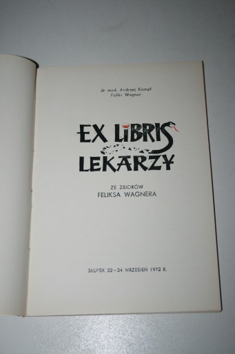 ЭКСЛИБРИС ВРАЧЕЙ ИЗ КОЛЛЕКЦИЙ ФЕЛИКА ВАГНЕРА