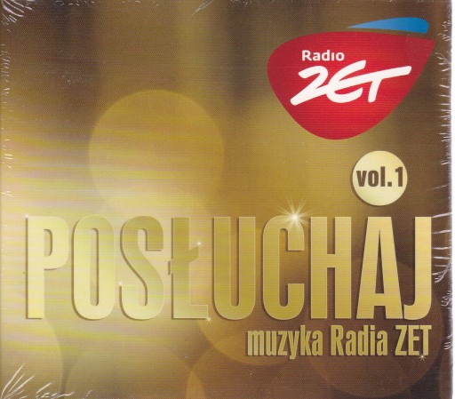 CD- SKŁADANKA- POSŁUCHAJ: MUZYKA RADIA ZET VOL. 1