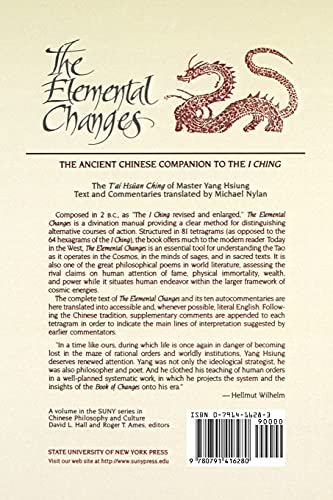 The Elemental Changes: The Ancient Chinese Companion to the I Ching: The