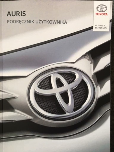 AURIS II FL 2015-2018 полное руководство пользователя на польском языке, 660 страниц.