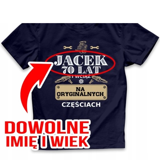 T-SHIRT MĘSKI PREZENT URODZINY DOWOLNE IMIĘ WIEK