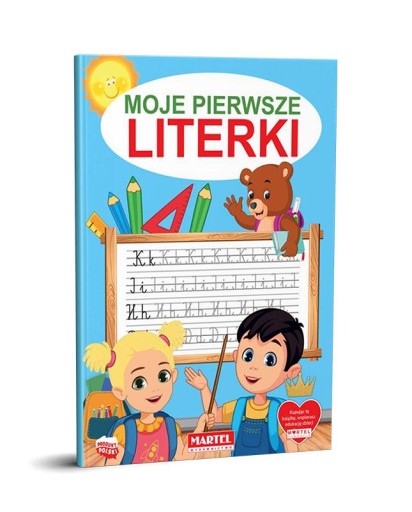 ĆWICZENIA Rysowanie Pisanie po śladzie Moje pierwsze LITERKI
