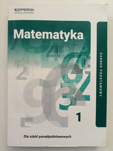 Учебник математики №1 для средней школы и техникума. Основы.