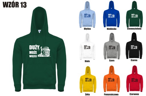 GRUBA BLUZA Z KAPTUREM TWÓJ NADRUK TRUCK TIR SCANIA VOLVO MAN IVECO POLISH