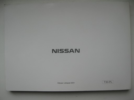 NISSAN XTrail T30 2001-2007 Polska książka obsługi
