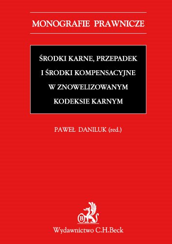 Уголовные меры, конфискация и меры... - электронная книга