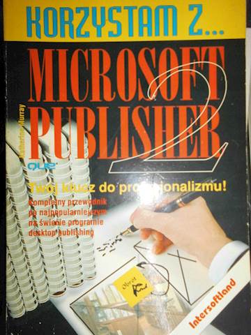 Я использую... Издателя Microsoft — Мюррея.