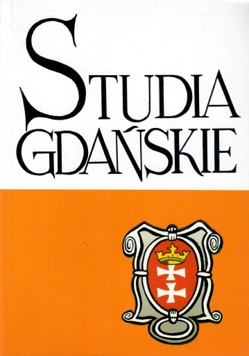 ГДАНЬСКИЕ ИССЛЕДОВАНИЯ: том 17 - 2004 г.