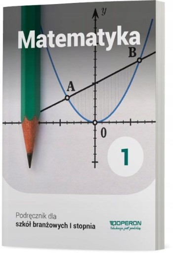 MATEMATYKA 1 podręcznik OPERON SZK BRANŻOWA//