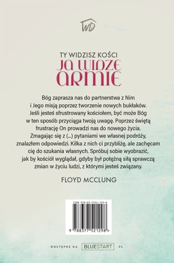Ty widzisz kości, ja widzę armię - Floyd McClung