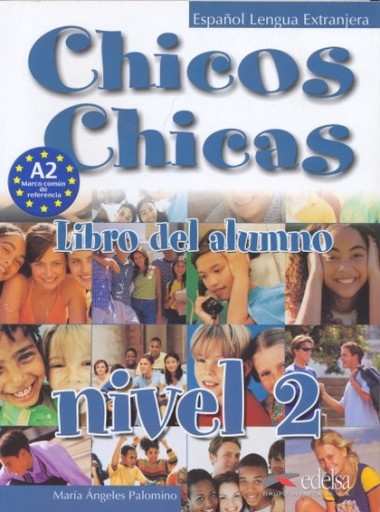 Руководство Chicos Chicas 2 GIM. Испанский язык /