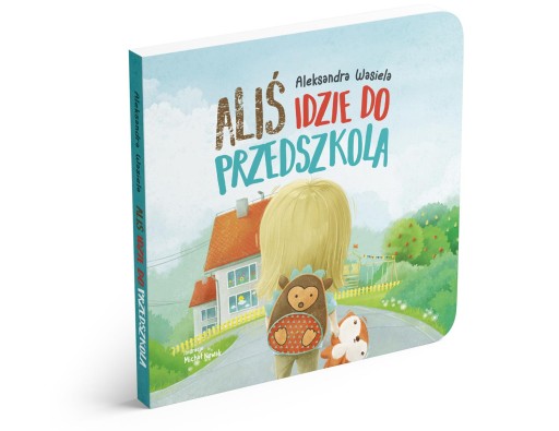 Aliś idzie do przedszkola - Adaptacja Przedszkolna