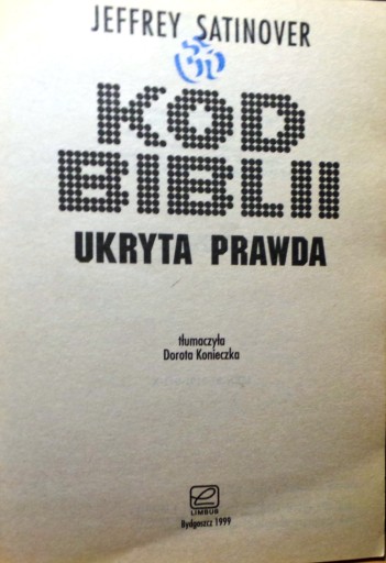 KOD BIBLII (Ukryta Prawda), Jeffrey SATOOVER [LIMBUS 1999]