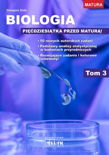 Biologia - pięćdziesiątka przed maturą T.3 MEDYK