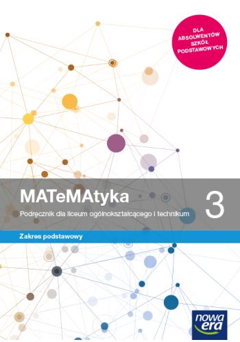 УЧЕБНИК МАТЕМАТИКА 3 LO БАЗОВЫЙ ОБЪЕМ НОВАЯ ЭРА Бабянский Чанько