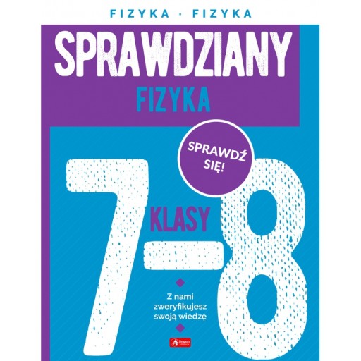 Тесты для 7-8 классов. Физика Александра Филусь