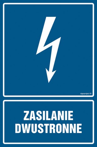 Znak tablica BHP tabliczka PCV Zasilanie dwustronne 148x210