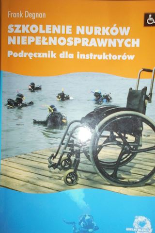 Обучение дайверов-инвалидов - Франк Дегнан