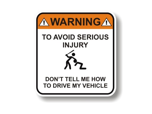 Naklejka WARNING DRIVE VEHICLE Nie mów mi jak prowadzić mój pojazd *8cm