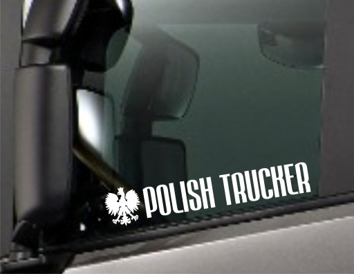 Наклейка на грузовик «ПОЛЬСКИЙ ВОДИТЕЛЬ ГРУЗОВИКА» Orzełek Polska *ЦВЕТА *УЗОРЫ *42см