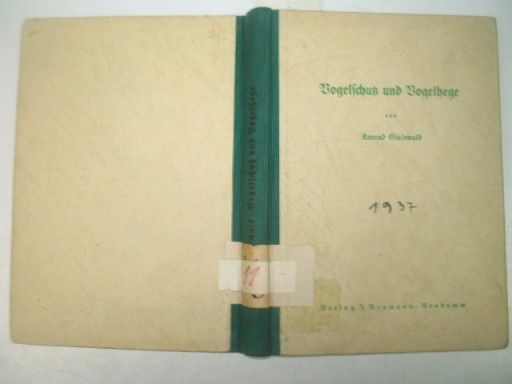 Vogelschutz und Vogelhege K.Glasewald ЗАЩИТА ПТИЦ 1937 г.
